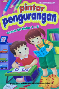 Image of Pintar Pengurangan: Untuk SD Kelas 1 - 3