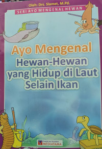 Image of Hewan-Hewan yang Hidup di Laut Selain Ikan