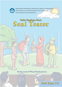 Image of Seni Teater (Kurikulum Merdeka) , Buku Guru , SMP Kelas VII