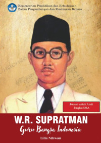 Image of W.R. Supratman: Guru Bangsa Indonesia
