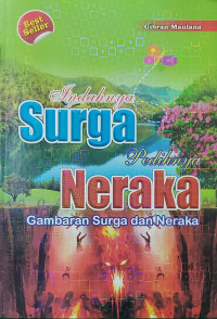 Image of Indahnya Surga Pedihnya Neraka