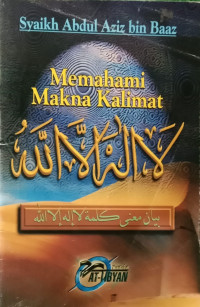 Image of Memahami Makna Kalimat Lailahailallah