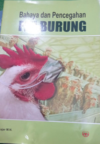 Image of Bahaya Dan Pencegahan Flu Burung