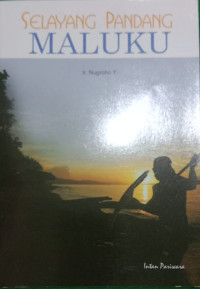 Image of Selayang Pandang MALUKU