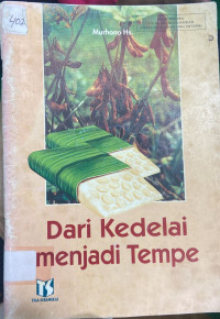 Image of Dari Kedelai Menjadi Tempe